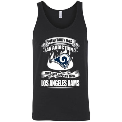 Everybody Has An Addiction Mine Just Happens To Be Los Angeles Rams T Shirt