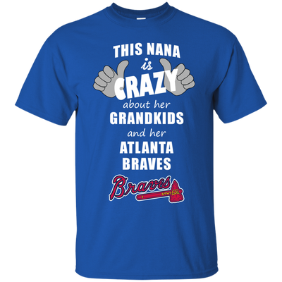 This Nana Is Crazy About Her Grandkids And Her Atlanta Braves T Shirts