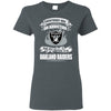 Everybody Has An Addiction Mine Just Happens To Be Oakland Raiders T Shirt