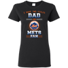 I Have Two Titles Dad And New York Mets Fan T Shirts