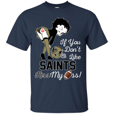 If You Don't Like New Orleans Saints This Treat For You BB T Shirts