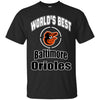 Amazing World's Best Dad Baltimore Orioles T Shirts