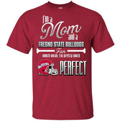 Cool Pretty Perfect Mom Fan Fresno State Bulldogs T Shirt