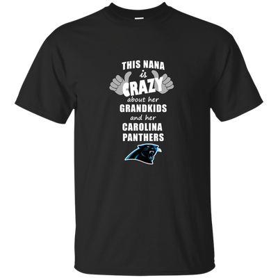 This Nana Is Crazy About Her Grandkids And Her Carolina PanthersT Shirts