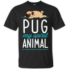 Pug - My Spirit Animal T Shirts