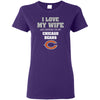 I Love My Wife And Cheering For My Chicago Bears T Shirts