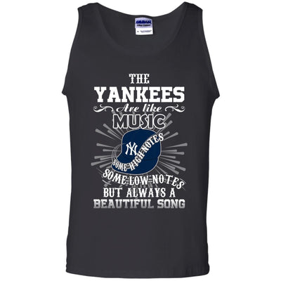 The New York Yankees Are Like Music T Shirt