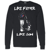 Happy Like Father Like Son Houston Texans T Shirts