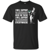 I Will Support Everywhere Hawaii Rainbow Warriors T Shirts