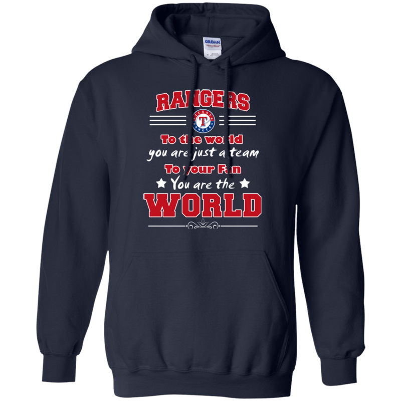 To Your Fan You Are The World Texas Rangers T Shirts