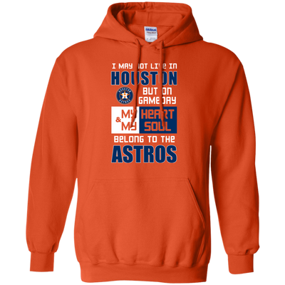 My Heart And My Soul Belong To The Houston Astros T Shirts