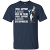 I Will Support Everywhere Detroit Lions T Shirts