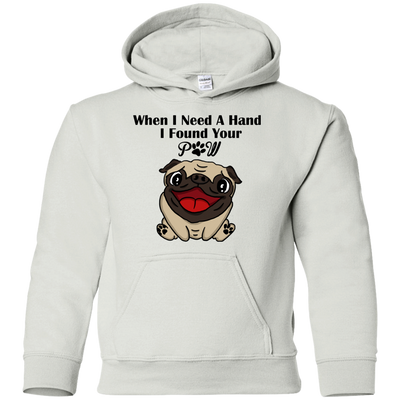 When I Need A Hand I Found Your Paw Pug T Shirts