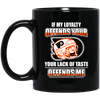 My Loyalty And Your Lack Of Taste Philadelphia Flyers Mugs