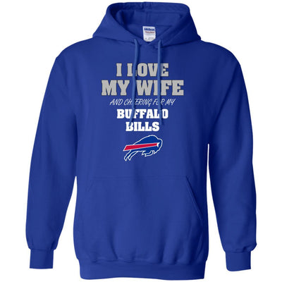 I Love My Wife And Cheering For My Buffalo Bills T Shirts