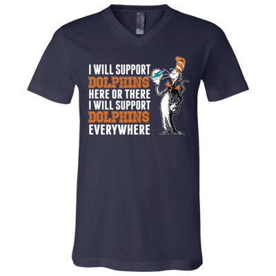 I Will Support Everywhere Miami Dolphins T Shirts