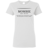 Mombie T Shirts V2