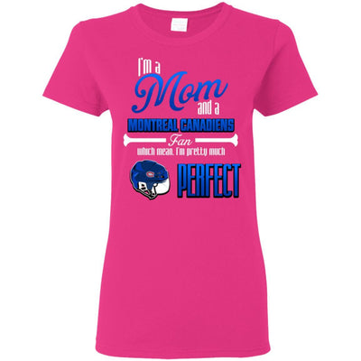 Cool Pretty Perfect Mom Fan Montreal Canadiens T Shirt