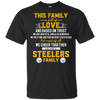 We Are A Pittsburgh Steelers Family T Shirt