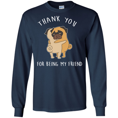 Interesting Black Gifts For Pug T Shirts Thank You For Being My Friend