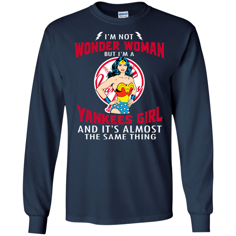 I'm Not Wonder Woman New York Yankees T Shirts