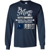 Cool Pretty Perfect Mom Fan Seattle Mariners T Shirt