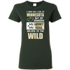 My Heart And My Soul Belong To The Minnesota Wild T Shirts