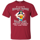I'm Not Wonder Woman Cincinnati Reds T Shirts