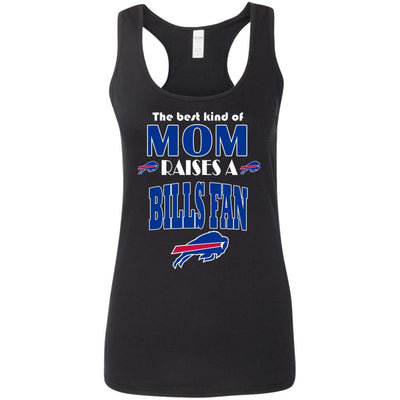 Best Kind Of Mom Raise A Fan Buffalo Bills T Shirts