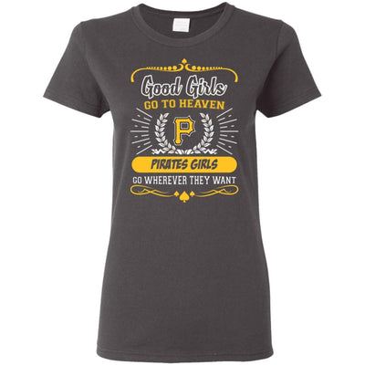 Good Girls Go To Heaven Pittsburgh Pirates Girls T Shirts