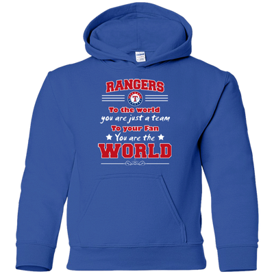 To Your Fan You Are The World Texas Rangers T Shirts