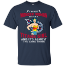 I'm Not Wonder Woman Tennessee Titans T Shirts