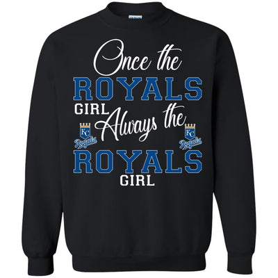 Always The Kansas City Royals Girl T Shirts