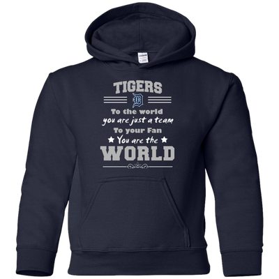 To Your Fan You Are The World Detroit Tigers T Shirts