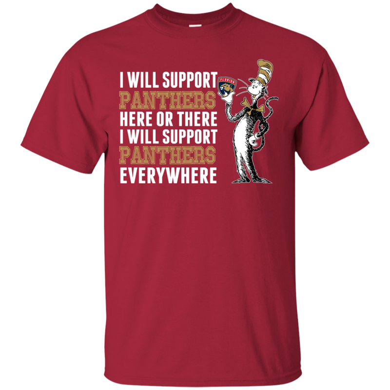 I Will Support Everywhere Florida Panthers T Shirts