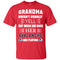 Grandma Doesn't Usually Yell Colorado Avalanche T Shirts