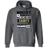 Nobody Is Perfect But If You Are A Saints Fan T Shirts