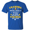 But Different When She Does Her Minnesota Vikings Are Playing T Shirts