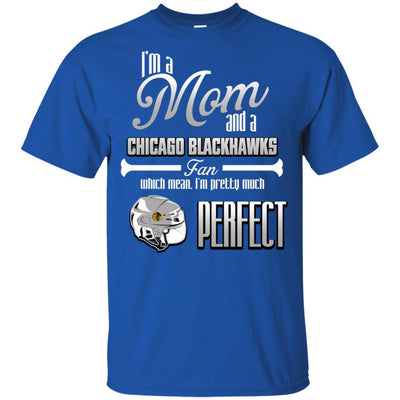 Cool Pretty Perfect Mom Fan Chicago Blackhawks T Shirt