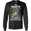 The New Orleans Saints Are Like Music T Shirt