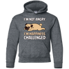 I'm Not Angry I'm Happiness Challenged Pug T Shirts