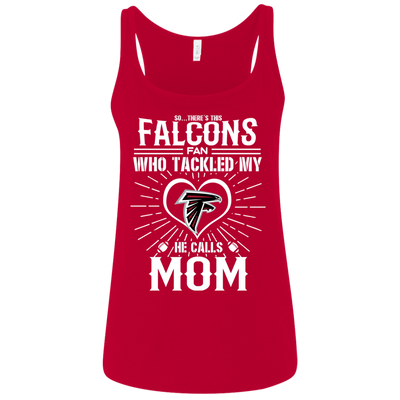 He Calls Mom Who Tackled My Atlanta Falcons T Shirts