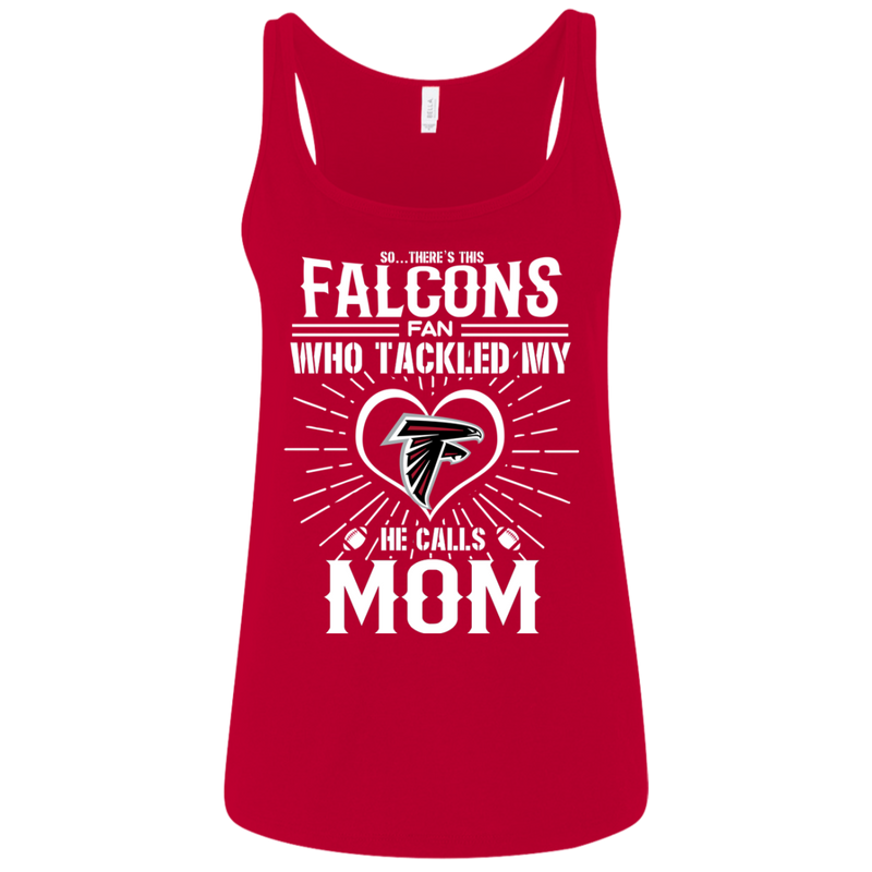 He Calls Mom Who Tackled My Atlanta Falcons T Shirts