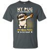 My Pug Into Fitness Pizza Pug T Shirts