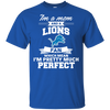 I'm A Mom And A Detroit Lions Fan T Shirt