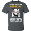 Something for you If You Don't Like Washington Redskins T Shirt