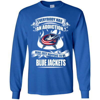 Everybody Has An Addiction Mine Just Happens To Be Columbus Blue Jackets T Shirt