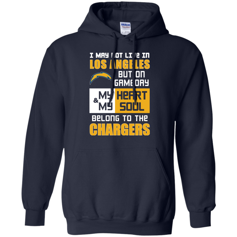 My Heart And My Soul Belong To The Los Angeles Chargers T Shirts