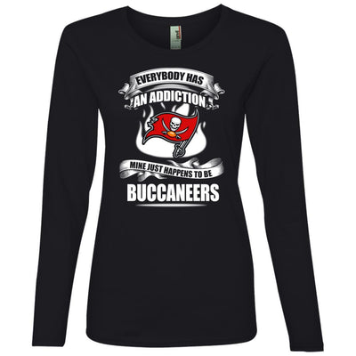 Everybody Has An Addiction Mine Just Happens To Be Tampa Bay Buccaneers T Shirt