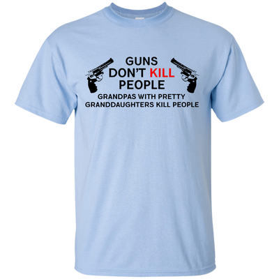 Gun Don't Kill People T Shirts V2